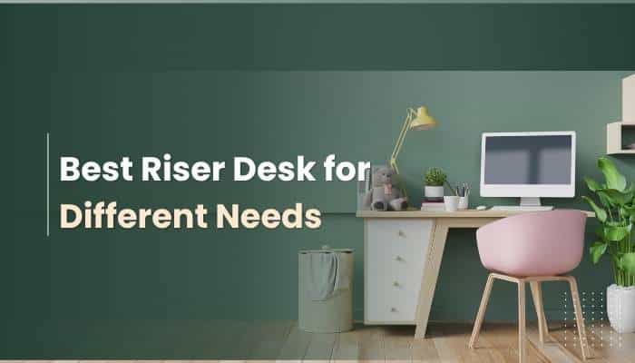 What Is a Riser Desk? Benefits, Uses & Buying Guide - finsurancebiz - Finsurancebiz What Is a Riser Desk guide showing a home office setup for choosing the best riser desk for different workspace needs