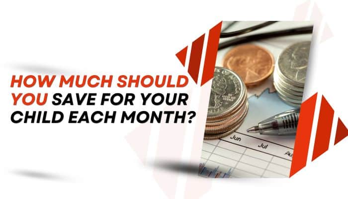 How to Save Money for Kids: Build a Financial Head Start by Age 18 - finsurancebiz - Finsurancebiz How to Save Money for Kids by setting a realistic monthly savings target based on your budget, timeline, and future financial goals.