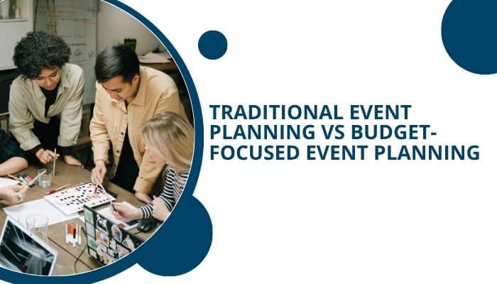 Get ThriftyEvents.net Blog Explained: Smart Event Planning Tips, Budget Hacks & Ideas for 2026 - finsurancebiz - Finsurancebiz Traditional event planning vs budget-focused event planning strategies explained through Get ThriftyEvents.net Blog