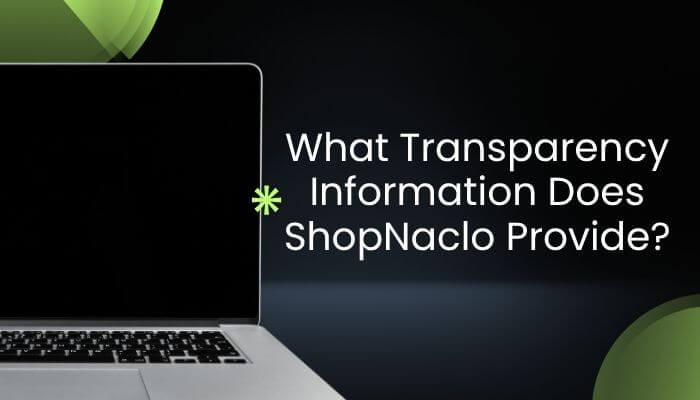 Firm’s Website ShopNaclo: Content, Features & What It Offers - finsurancebiz - Finsurancebiz Firm’s Website ShopNaclo transparency information shown with a laptop and website privacy and policy concept