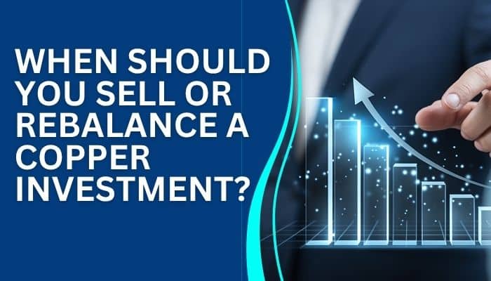 How to Invest in Copper: 7 Portfolio Plays Beyond Buying the Metal - finsurancebiz - Finsurancebiz How to invest in copper with a chart showing when to sell or rebalance a copper investment