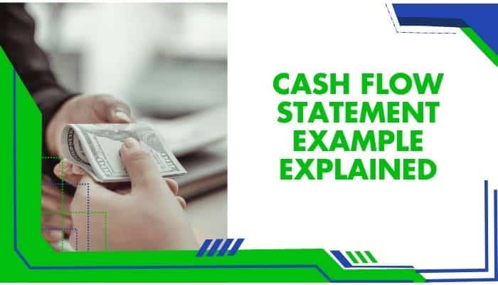 What Is a Cash Flow Statement? Meaning, Format, Example & How to Read It (2026) - finsurancebiz - Finsurancebiz What Is a Cash Flow Statement example explained with hands counting cash to illustrate business cash inflows and outflows.