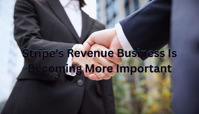 Stripe Raises Billion in New Financing Round? 2026 Facts - finsurancebiz - Finsurancebiz Stripe’s Revenue Business Is Becoming More Important as stripe raises alt=