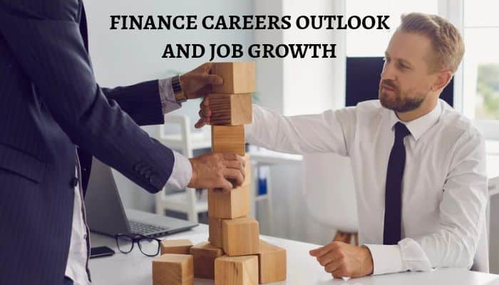 Finance Careers: Top Jobs, Salaries & Career Paths - finsurancebiz - Finsurancebiz Finance Careers outlook and job growth illustrated by professionals building a wooden block structure