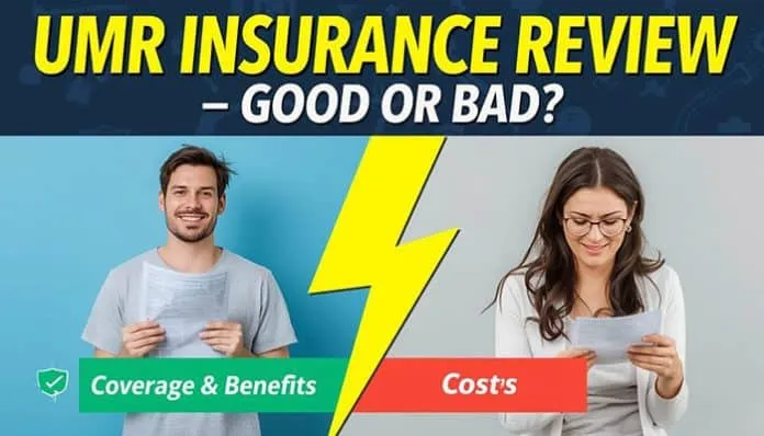 Is UMR Good Insurance comparison image showing coverage and benefits versus costs, highlighting real-world differences in UMR health insurance plans and employer-based coverage options
